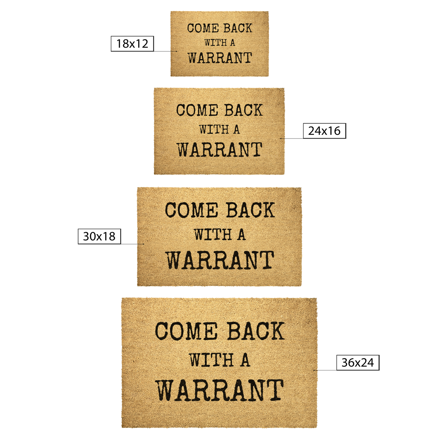 Come_Back_With_A_Warrant_Door_Mat_Outdoor_Mat_Size_Options_Mockup.png