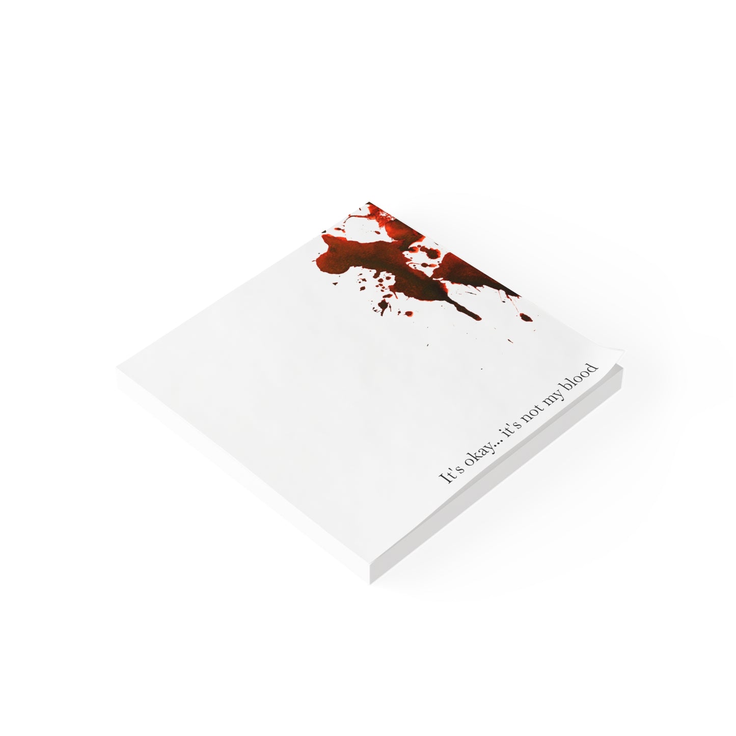 Bloody Crime Scene Note Pads - It's Not My Blood - True Crime Gift