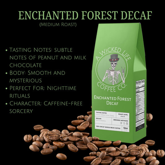 Enchanted Forest Decaf (Medium Roast)